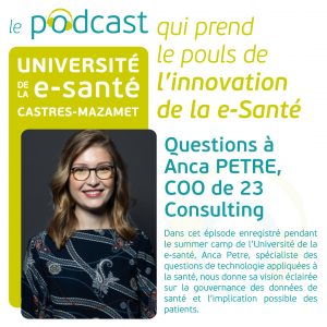 podcast Université de la e-Santé anca Petre