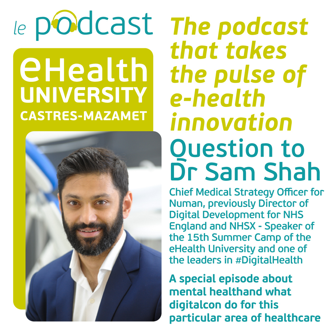 Sam Shah Podcast Université de la e-Santé